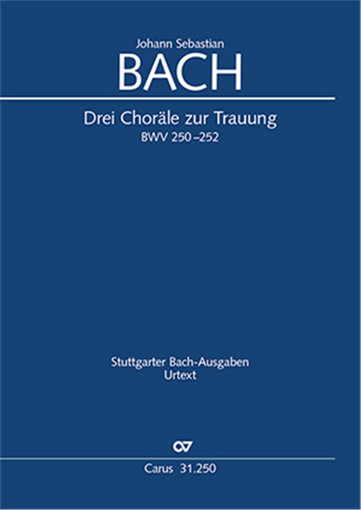 Bach: Drei Choräle zur Trauung